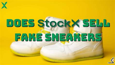 does stockx sell fake nikes|how reliable is stockx.